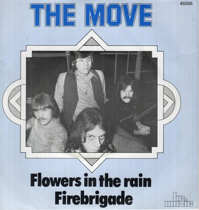 The Move - Flowers In The Rain + Firebrigade (Vinylsingle)