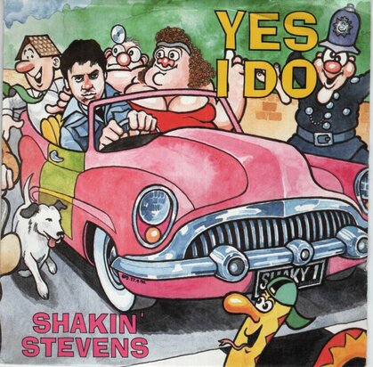 Shakin' Stevens - Yes I do + You shake me up (Vinylsingle)