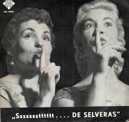 Selvera's - Ssssssstttttt ........ De Selvera's (EP) (Vinylsingle)