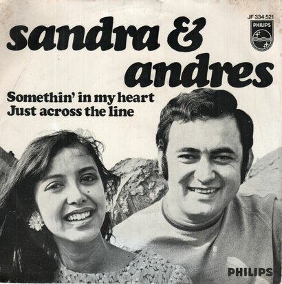 Sandra & Andres - Somethin' in my heart + Just across the line (Vinylsingle)