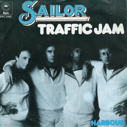 Sailor - Traffic Jam + Harbour (Vinylsingle)