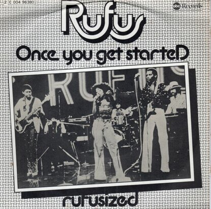 Rufus - Once you get started + Rufusized (Vinylsingle)