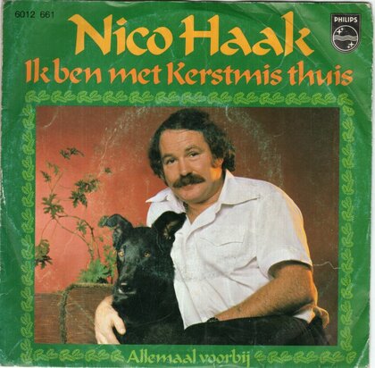Nico Haak - Ik ben met kerstmis thuis + Allemaal voorbij (Vinylsingle)