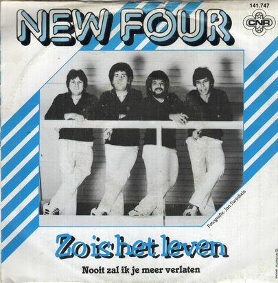 New Four - Zo is het leven + Nooit zal ik je meer verlaten (Vinylsingle)