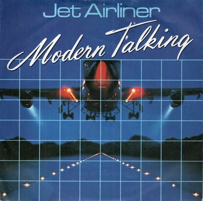 Modern Talking - Jet airliner + (instr.) (Vinylsingle)