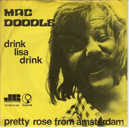 Mac Doodle - Drink Lisa drink + Pretty rose from Amsterdam (Vinylsingle)