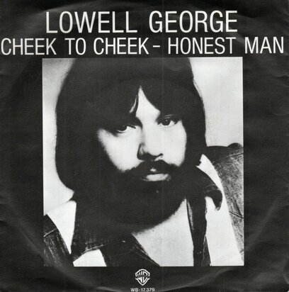Lowell George - Cheek to cheek + Honest man (Vinylsingle)