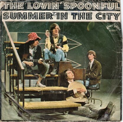 Lovin' Spoonful - Summer in the city + Fishin' blues (Vinylsingle)