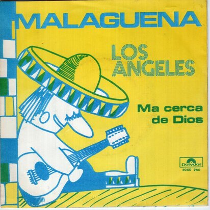 Los Angeles - Malaguena + Ma cerca de dios (Vinylsingle)