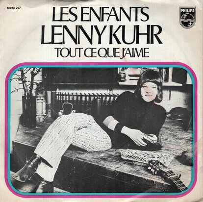 Lenny Kuhr - Les enfants + Tout ce que j'aime (Vinylsingle)