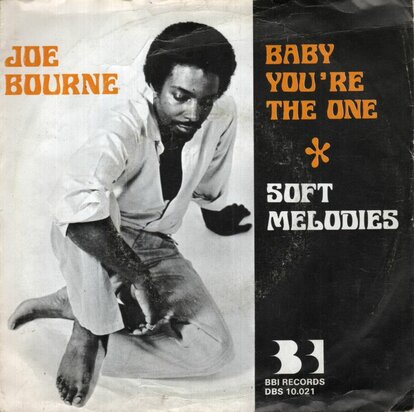 Joe Bourne  - Baby you're the one + Sof melodies (Vinylsingle)