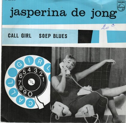 Jasperina de Jong - Call girl + Soep blues (Vinylsingle)