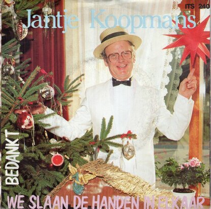 Jantje Koopmans - Wij slaan de handen in elkaar + Bedankt (Vinylsingle)