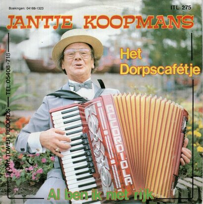 Jantje Koopmans - Het dorpscafetje + Al ben ik niet rijk (Vinylsingle)