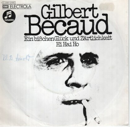 Gilbert Becaud - Ein bisschen gluck und zartlichkeit + Hi hai ho (Vinylsingle)