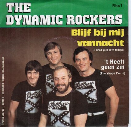 Dynamic Rockers - Blijf bij mij vannacht + 't heeft geen zin (Vinylsingle)