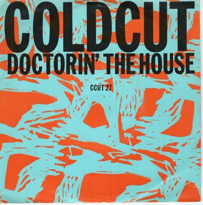 Coldcut - Doctorin' the house + (Theftapella) (Vinylsingle)