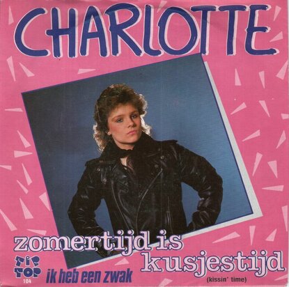 Charlotte - Zomertijd is kusjestijd + Ik heb een zwak (Vinylsingle)