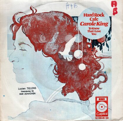 Carole King - Hard rock cafe  + To know that I love you (Vinylsingle)