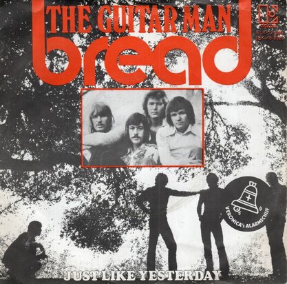 Bread - Guitar man + Just like yesterday (Vinylsingle)