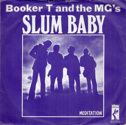 Booker T & MG's - Slum Baby + Meditation (Vinylsingle)