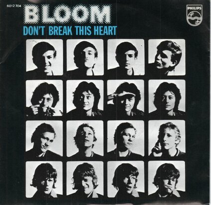 Bloom - Don't break this heart + Can I get you for the night (Vinylsingle)
