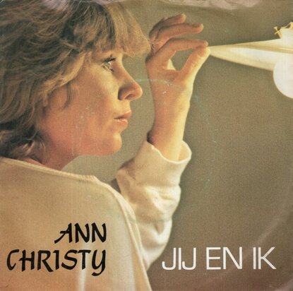 Ann Christy - Jij En Ik + Slaap Mijn Liefste (Vinylsingle)