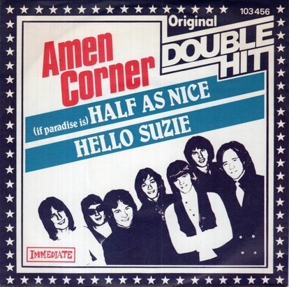 Amen Corner - If paradise is half as nice + Hello Suzie (Vinylsingle)