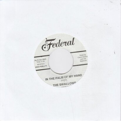 Swallows - In The Palm Of My Hand + Rock-A-Bye Baby Rock (Vinylsingle)