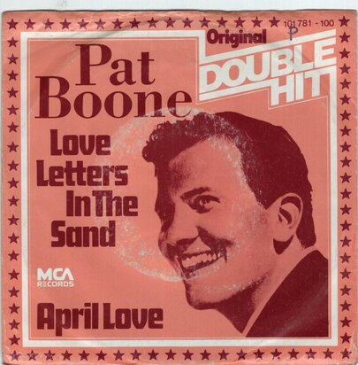 Pat Boone - Love letters in the sand + April love (Vinylsingle)