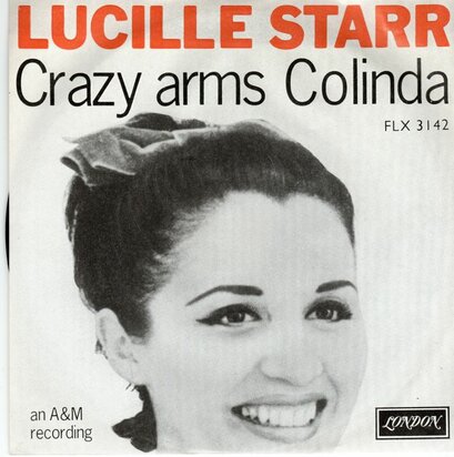 Lucille Starr - Crazy arms + Colinda (Vinylsingle)