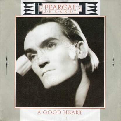 Feargal Sharkey - A good heart + Angel is holy (Vinylsingle)