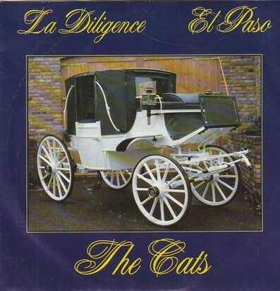 Cats - La diligence + El Paso (Vinylsingle)