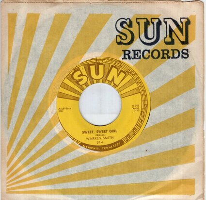 Warren Smith - Sweet, Sweet Girl + Goodbye Mr. Love (Vinylsingle)