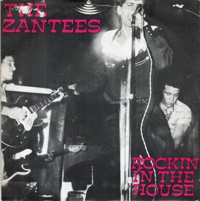 The Zantees - Rockin' In The House + Mornin' Light (Vinylsingle)