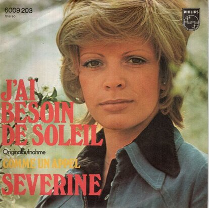 Sverine - J'ai Besoin De Soleil + Comme Un Appel (Vinylsingle)