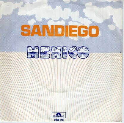 Sandiego - Mexico + Number One (Vinylsingle)