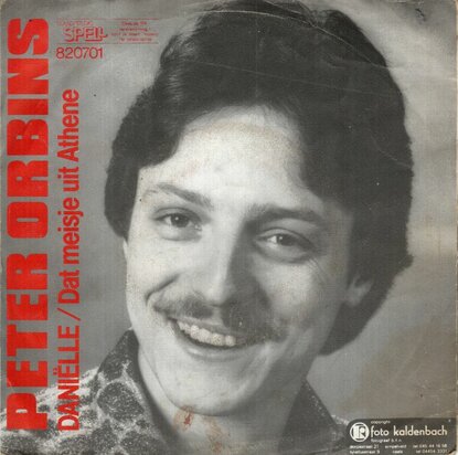 Peter Orbins - Danille + Dat Meisje Uit Athene (Vinylsingle)