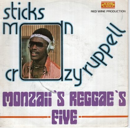 Monzaii's Reggae's Five - Sticks Man + Crazy Ruppell (Vinylsingle)