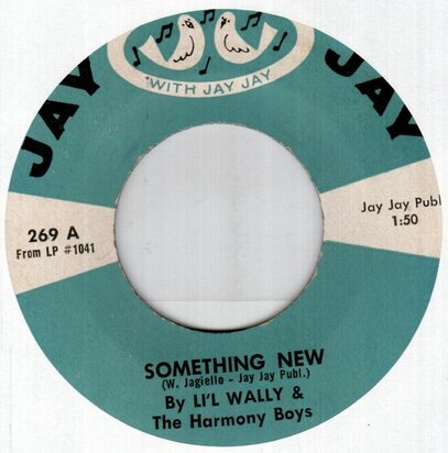 Li'l Wally And The Harmony Boys - Something New +  Chicago Oberek (Vinylsingle)