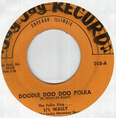 Li'l Wally And The Harmony Boys - Doodle Doo Doo Polka / Love Me Forever Polka +  Love Me Forever Polka (Vinylsingle)