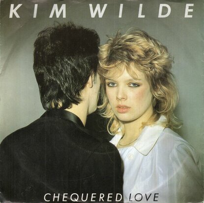 Kim Wilde - Chequered love + Shane (Vinylsingle)