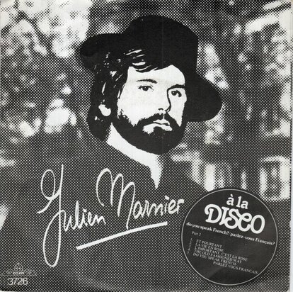 Julien Marnier - Do You Speak French / Parlez Vous Francais + Do You Speak French / Parlez Vous Francais pt. 2 (Vinylsingle)