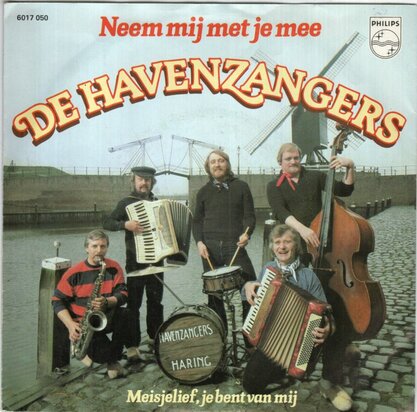 Havenzangers - Neem mij met je mee + Meisjelief. je bent van mij (Vinylsingle)