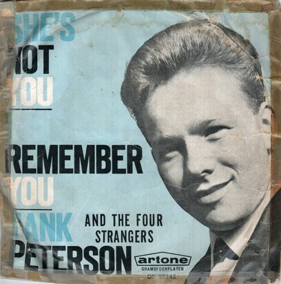 Hank Peterson And His Four Strangers - She's Not You + I Remember You (Vinylsingle)