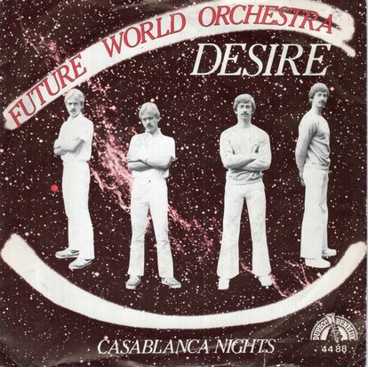 Future World Orchestra - Desire + Casablanca nights (Vinylsingle)