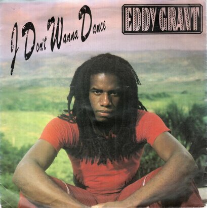 Eddy Grant - I don't wanna dance + (acapella) (Vinylsingle)