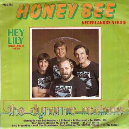 Dynamic Rockers - Honey Bee + Hey Lily (Vinylsingle)