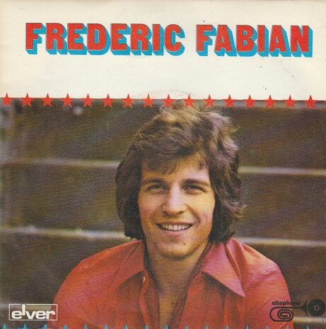 Frederic Fabian - Dans Les Rues De San Francisco + Sans Te Trouver (Vinylsingle)
