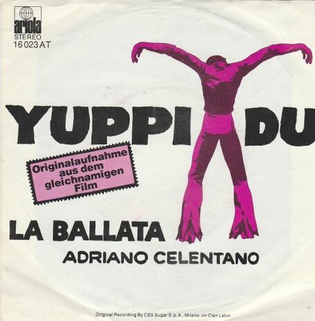 Adriano Celentano - Yuppi Du + La Ballata (Vinylsingle)